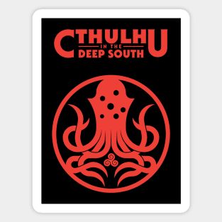 Cthulhu in the Deep South Magnet